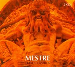 Petrus Castrus : Mestre (Remastered)